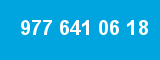 977 641 06 18